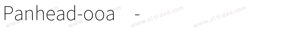 Panhead-ooa4字体转换