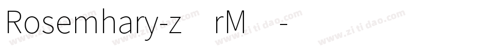 Rosemhary-z8rM4字体转换