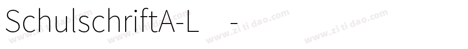 SchulschriftA-L4字体转换