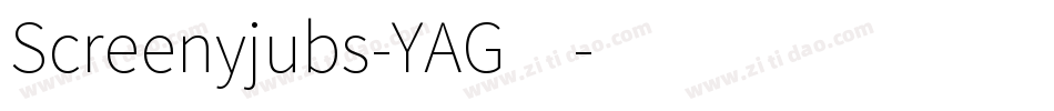 Screenyjubs-YAG4字体转换