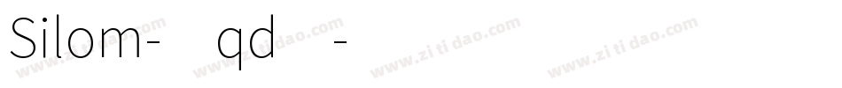 Silom-1qd4字体转换