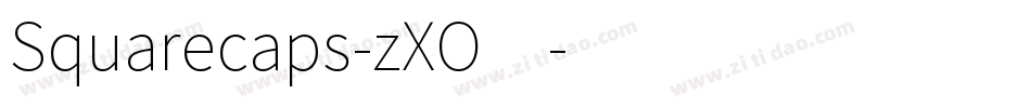 Squarecaps-zXO4字体转换