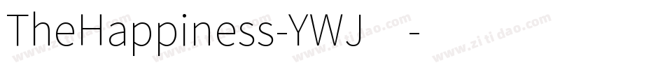 TheHappiness-YWJ4字体转换
