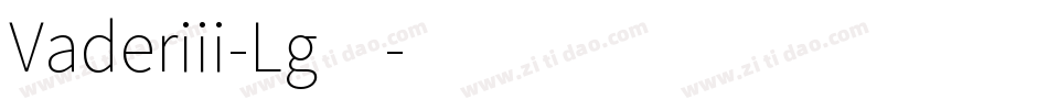 Vaderiii-Lg4字体转换