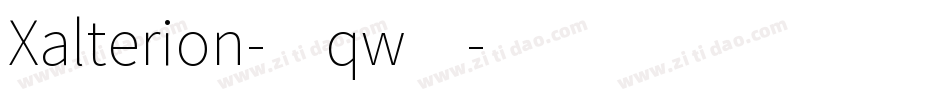 Xalterion-0qw4字体转换