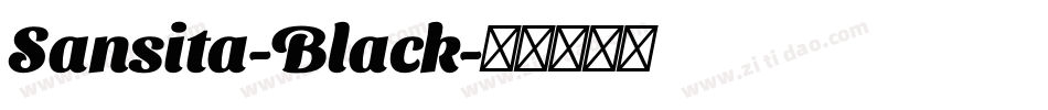 Sansita-Black字体转换 Sansita-Black字体转换