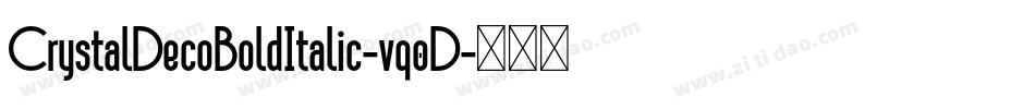 CrystalDecoBoldItalic-vq0D字体转换