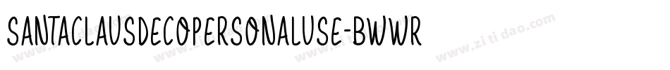 SantaClausDecoPersonalUse-BWWr3字体转换
