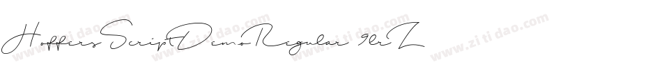 HoffersScriptDemoRegular-9lrZ字体转换 HoffersScriptDemoRegular-9lrZ字体转换