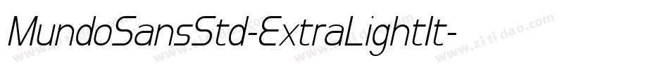 MundoSansStd-ExtraLightIt字体转换