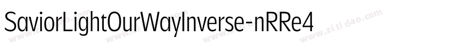 SaviorLightOurWayInverse-nRRe4字体转换