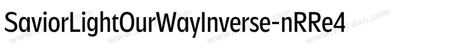 SaviorLightOurWayInverse-nRRe4字体转换