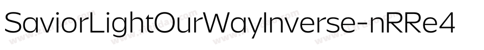 SaviorLightOurWayInverse-nRRe4字体转换