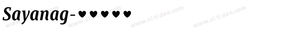 Sayanag字体转换