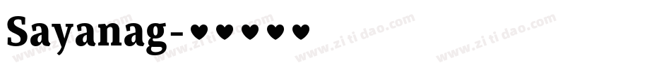 Sayanag字体转换