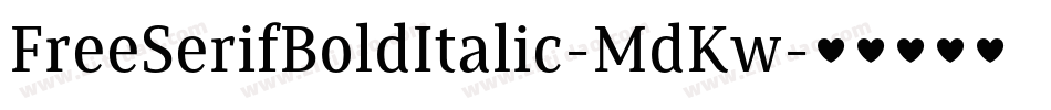 FreeSerifBoldItalic-MdKw字体转换