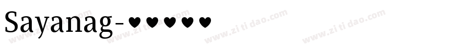 Sayanag字体转换