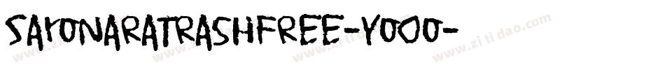 SayonaraTrashFree-YoOo字体转换