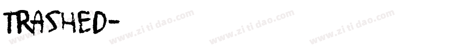 TRASHED字体转换