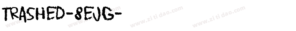 Trashed-8ejg字体转换