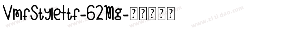 VmfStyleTtf-62Mg字体转换