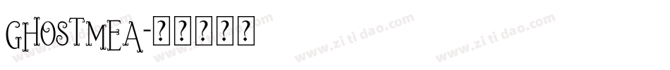 GHOSTMEA字体转换