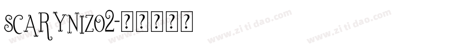 SCARYNIZO2字体转换