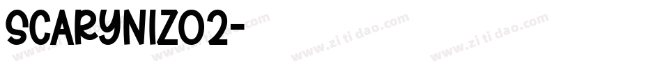 SCARYNIZO2字体转换