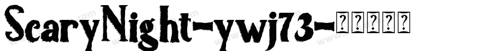 ScaryNight-ywj73字体转换