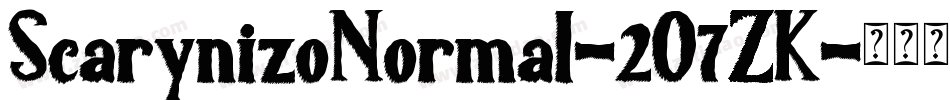 ScarynizoNormal-2O7ZK字体转换