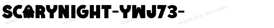 ScaryNight-ywj73字体转换