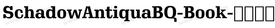 SchadowAntiquaBQ-Book字体转换