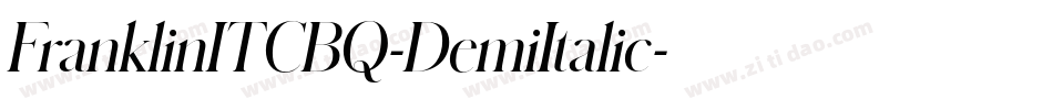 FranklinITCBQ-DemiItalic字体转换 FranklinITCBQ-DemiItalic字体转换