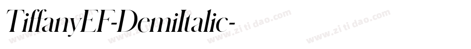 TiffanyEF-DemiItalic字体转换