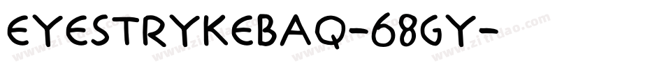 EyeStrykeBaq-68gY字体转换