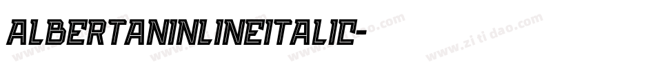 AlbertanInlineItalic字体转换