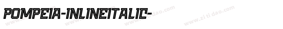 Pompeia-InlineItalic字体转换