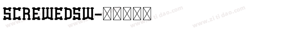 ScrewedSW字体转换