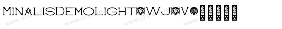 MinalisDemoLight-Wj0V字体转换