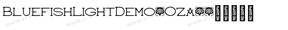 BluefishLightDemo-Oza8字体转换