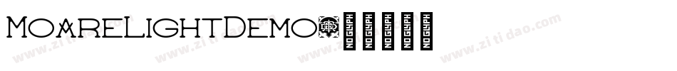 MoareLightDemo字体转换