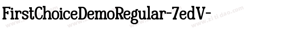 FirstChoiceDemoRegular-7edV字体转换