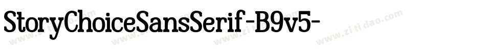 StoryChoiceSansSerif-B9v5字体转换