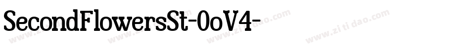 SecondFlowersSt-0oV4字体转换