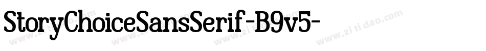 StoryChoiceSansSerif-B9v5字体转换