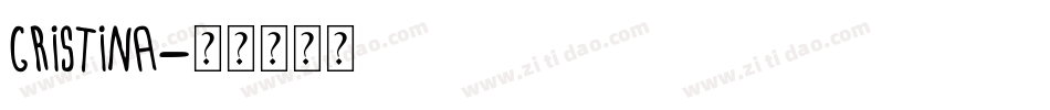 Cristina字体转换