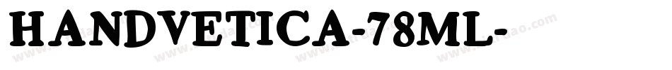 Handvetica-78Ml字体转换