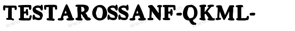 Testarossanf-qKMl字体转换