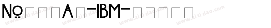 Nouveau-IBM字体转换