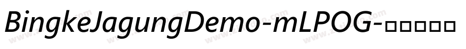 BingkeJagungDemo-mLPOG字体转换